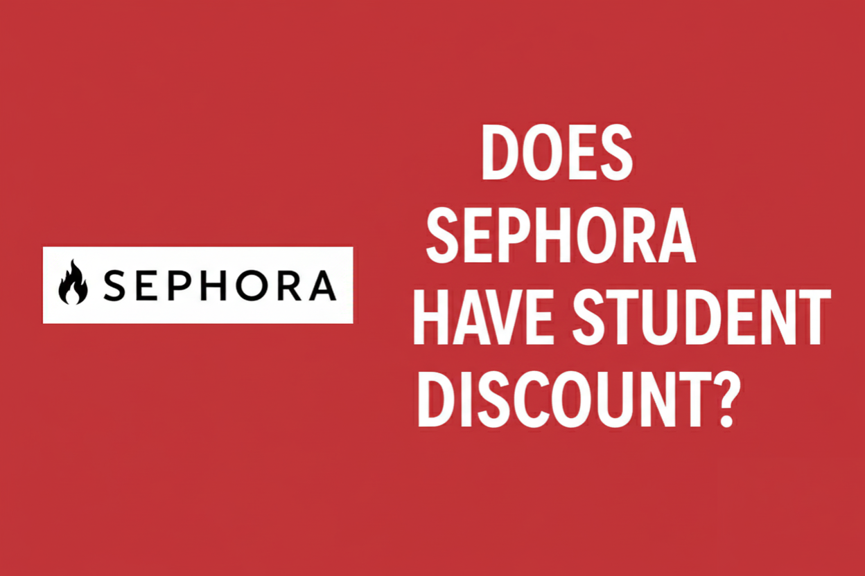 Does Sephora Have Student Discount?